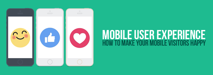 Mobile User Experience