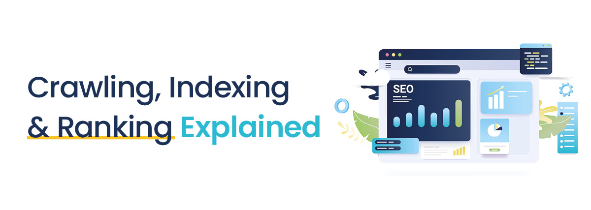 crawling, indexing and ranking