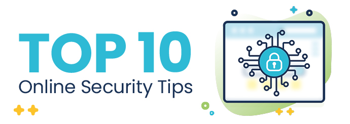 top ten online security tips